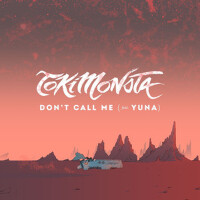 Don't Call Me專輯_TOKiMONSTADon't Call Me最新專輯