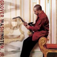Grover Washington, Jr.最新專輯_新專輯大全_專輯列表