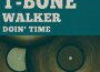 Doin' Time專輯_T-Bone WalkerDoin' Time最新專輯