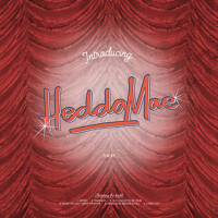 Introducing: Hedda Mae
