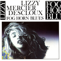 Fog Horn Blues專輯_Lizzy Mercier DescloFog Horn Blues最新專輯