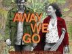 Away We Go OST
