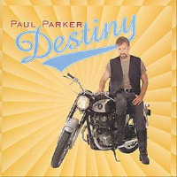 Destiny專輯_Paul ParkerDestiny最新專輯