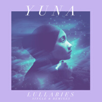 Lullabies (Single & Remixes)專輯_YunaLullabies (Single & Remixes)最新專輯