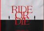 Ride Or Die專輯_DVBBSRide Or Die最新專輯