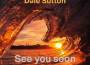 See You Soon (Acoustic)專輯_Dale SuttonSee You Soon (Acoustic)最新專輯