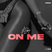On Me (Explicit)專輯_Lil BabyOn Me (Explicit)最新專輯