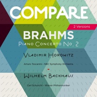 Brahms: Piano Concerto No. 2, Vladimir Horowitz vs專輯_Vienna Philharmonic Brahms: Piano Concerto No. 2, Vladimir Horowitz vs最新專輯
