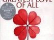 Greatest Love Of All