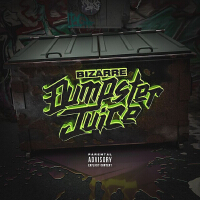 Dumpster Juice (Explicit)專輯_BizarreDumpster Juice (Explicit)最新專輯