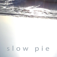 Slow Pie