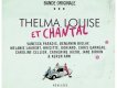 Thelma, Louise Et Chantal (Original Soundtrack) (尚