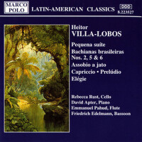 VILLA-LOBOS: Pequena Suite / Bachianas brasileiras