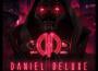 Daniel Deluxe歌曲歌詞大全_Daniel Deluxe最新歌曲歌詞