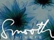 Smooth Summer