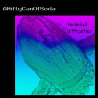 ANiftyCanOfSoda歌曲歌詞大全_ANiftyCanOfSoda最新歌曲歌詞