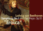 Beethoven: Symphony No. 3 in E-Flat Major, 