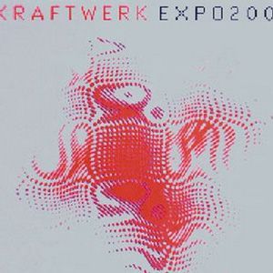 Expo 2000 [Hologram 專輯_KraftwerkExpo 2000 [Hologram 最新專輯
