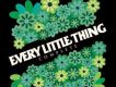 Every Best Singles ～專輯_Every Little ThingEvery Best Singles ～最新專輯