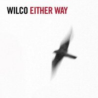 Either Way專輯_WilcoEither Way最新專輯