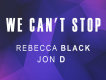 Rebecca Black歌曲歌詞大全_Rebecca Black最新歌曲歌詞