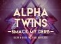 Smack My Derb (Jaxx & Vega Festival Bootleg)專輯_Jaxx Smack My Derb (Jaxx & Vega Festival Bootleg)最新專輯