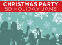 Christmas Party: 50 Holiday Jams專輯_Ultimate Karaoke StaChristmas Party: 50 Holiday Jams最新專輯