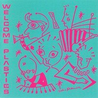 WELCOME PLASTICS (ウエルカムプラステイツクス)