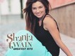 Shania Twain歌曲歌詞大全_Shania Twain最新歌曲歌詞