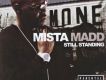Mista Madd歌曲歌詞大全_Mista Madd最新歌曲歌詞