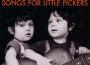Songs for Little Pickers專輯_Doc WatsonSongs for Little Pickers最新專輯