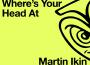 Where's Your Head At (Martin Ikin Remix)專輯_Basement JaxxWhere's Your Head At (Martin Ikin Remix)最新專輯