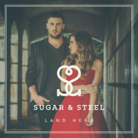 Land Here專輯_Sugar & SteelLand Here最新專輯
