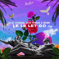 Le Le Let Go專輯_Lucas EstradaLe Le Let Go最新專輯