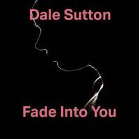 Dale Sutton個人資料介紹_個人檔案(生日/星座/歌曲/專輯/MV作品)