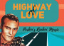 Highway of Love (Perkin's Rockin' Music)專輯_Carl PerkinsHighway of Love (Perkin's Rockin' Music)最新專輯