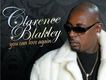 Clarence Blakley歌曲歌詞大全_Clarence Blakley最新歌曲歌詞