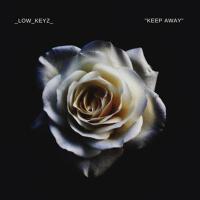 Keep Away (Explicit)