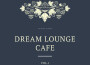 Dream Lounge Cafe, Vol. 1專輯_Mikis TheodorakisDream Lounge Cafe, Vol. 1最新專輯