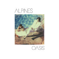 Oasis專輯_AlpinesOasis最新專輯