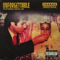 Unforgettable專輯_French Montana / SwaUnforgettable最新專輯