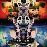 Jaguar專輯_What So NotJaguar最新專輯