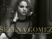 Selena Gomez歌曲歌詞大全_Selena Gomez最新歌曲歌詞