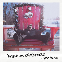 Drunk on Christmas專輯_Tyler HiltonDrunk on Christmas最新專輯