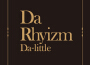 Da Rhyizm專輯_Da-littleDa Rhyizm最新專輯