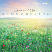 Remembering專輯_Bernward KochRemembering最新專輯