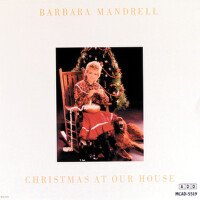 Christmas At Our House專輯_Barbara MandrellChristmas At Our House最新專輯