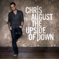 The Upside of Down專輯_Chris AugustThe Upside of Down最新專輯