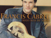 Francis CABREL歌曲歌詞大全_Francis CABREL最新歌曲歌詞