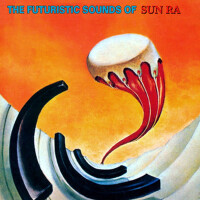 The Futuristic Sounds Of Sun Ra專輯_Sun RaThe Futuristic Sounds Of Sun Ra最新專輯